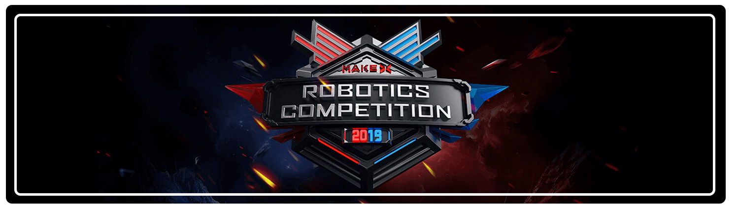 Makebot Organizing World Robotics Championship MakeX